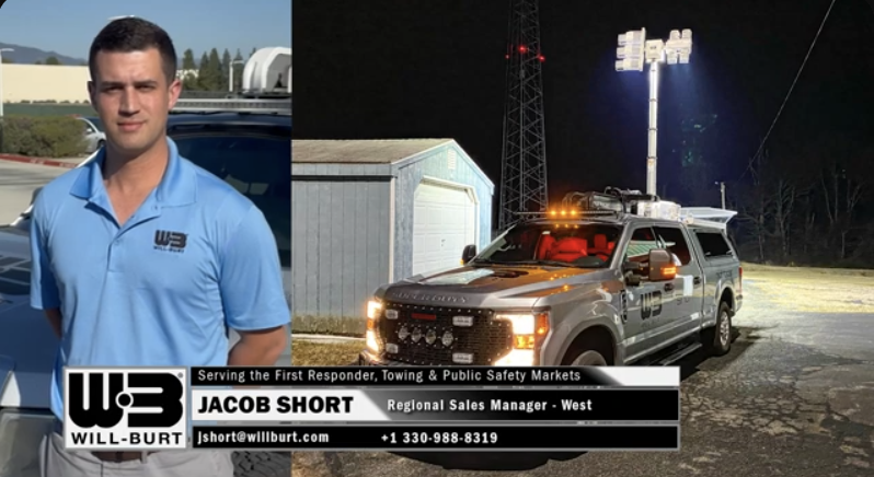 Jacob Short is Will-Burt’s Regional Sales Manager for Light Towers, Scene Lighting and Cameras and serves the First Responder, Towing & Public Safety Markets throughout the Northeast region of the United States – Connecticut, Delaware, Maine, Maryland, Massachusetts, New Hampshire, New Jersey, New York, Pennsylvania, Rhode Island, Vermont and West Virginia.